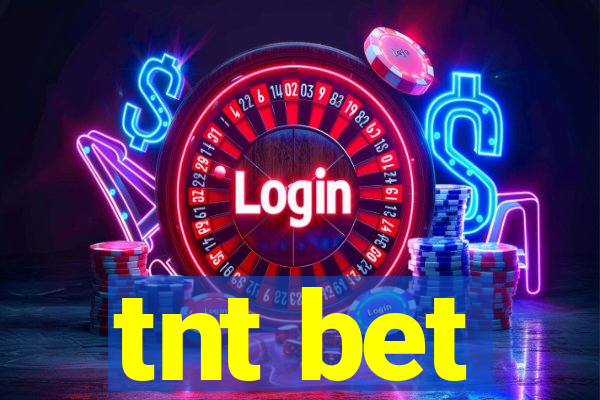 tnt bet